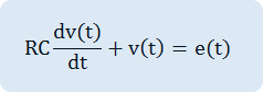 RC {dv(t)} over {dt} +v(t)=e(t)