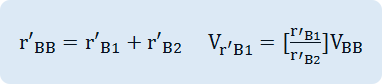 V  _{r  'B1} =[ {r'  _{B1}} over {r'  _{B2} } ]V  _{BB}