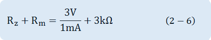 R_z+R_m=3V/1mA+3kΩ