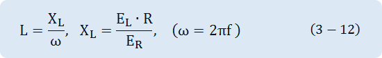 L= X_L/Ω,   X_L=(E_L∙R)/E_R ,    (Ω=2πf )