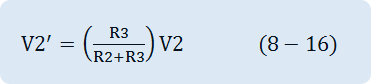 V2^'=(R3/(R2+R3))V2
